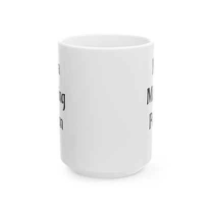 Not a Morning Person Funny Coffee Mug | Sarcastic Coffee Lover Gift